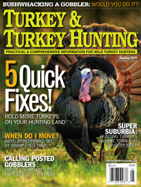 Spring 2011 issue Turkey & Turkey Hunting